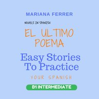 Novels in Spanish: EL Ultimo Poema - Mariana Ferrer