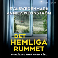 Det hemliga rummet - Eva Swedenmark, Annica Wennström