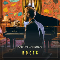 Boots - Anton Chekhov