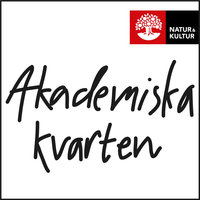 Akademiska kvarten avsnitt 4 - Jonas Linderoth om lärarens återkomst - Natur & Kultur Akademisk