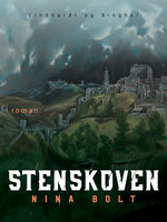 Stenskoven - Nina Bolt