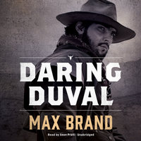 Daring Duval - Max Brand