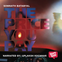 The Price You Pay - Somnath Batabyal