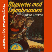 Mysteriet med Lejonbrunnen - Sivar Ahlrud