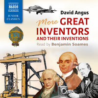 More Great Inventors and Their Inventions - David Angus
