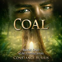 Coal: Book One of the Everleaf Series - Constance Burris