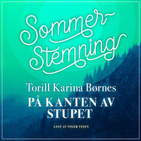 På kanten av stupet - Torill Karina Børnes