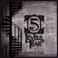 5 Levels of Fear - Sable Jak