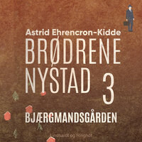 Bjærgmandsgården - Astrid Ehrencron-Kidde