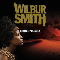 Ørkengud - Wilbur Smith