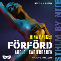 Förförd - Adele : Cadierbaren S1E1 - Nina Parker