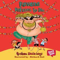 Ravana Refuses To Die - Rustom Dadachanji