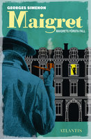Maigrets första fall - Georges Simenon