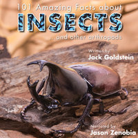101 Amazing Facts about Insects - Jack Goldstein