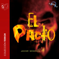 El pacto - Dramatizado - Javier Sánchez