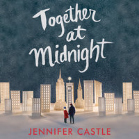 Together at Midnight - Jennifer Castle