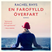 En farofylld överfart - Rachel Rhys