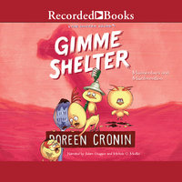 Gimme Shelter: Misadventures and Misinformation - Doreen Cronin