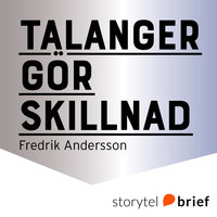 Talanger gör skillnad - Fredrik Andersson