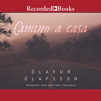 Camino a casa (The Journey Home) - Olaf Olafsson