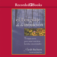 El lenguaje de la intuición - Sarah Bachaou