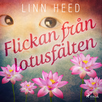 Flickan från Lotusfälten - Linn Heed