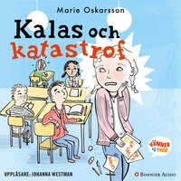 Kalas och katastrof - Marie Oskarsson
