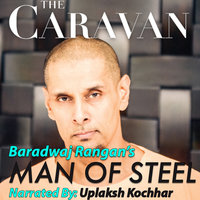 The Caravan: Man of Steel S01E01 - Baradwaj Rangan