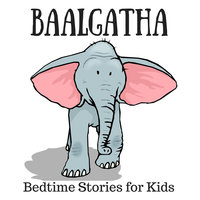 Best of Baalgatha-3 - Jataka Tale