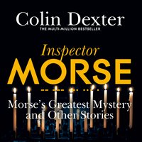Morse's Greatest Mystery and Other Stories - Colin Dexter