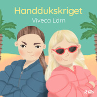 Handdukskriget - Viveca Lärn