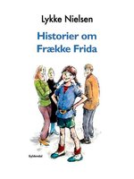 Historier om Frække Frida - Lykke Nielsen