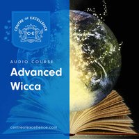 Advanced Wicca - Centre of Excellence