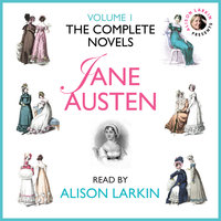 The Complete Novels of Jane Austen Volume 1 - Jane Austen