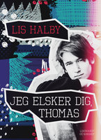 Jeg elsker dig, Thomas - Lis Halby