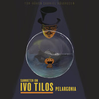 Sannheten om Ivo Tilos Pelargonia - Tor-Håkon Gabriel Håvardsen
