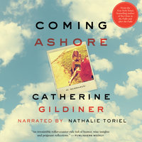 Coming Ashore - Catherine Gildiner