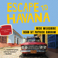 Escape to Havana - Nick Wilkshire