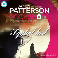 Tyglad lust - James Patterson, Erin Knightley