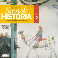 Svensk historia del 2 - Olle Larsson, Andreas Marklund