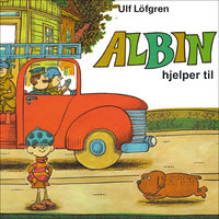 Albin hjelper til - Ulf Löfgren
