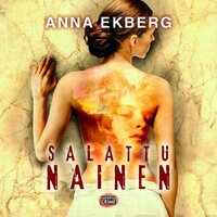 Salattu nainen - Anna Ekberg