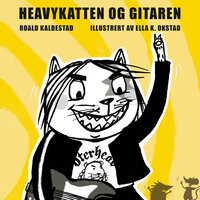 Heavykatten og gitaren - Roald Kaldestad