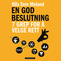 En god beslutning - Nils Tore Meland