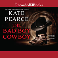 The Bad Boy Cowboy - Kate Pearce