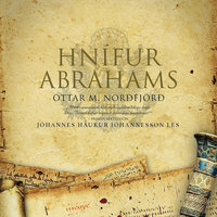 Hnífur Abrahams - Óttar M. Norðfjörð