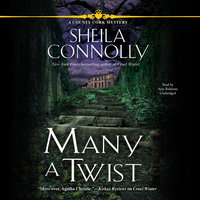 Many a Twist: A County Cork Mystery - Sheila Connolly