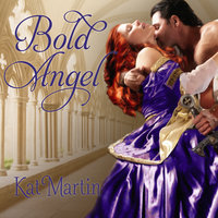 Bold Angel - Kat Martin
