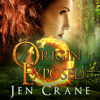 Origin Exposed - Jen Crane