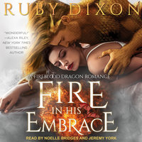 Fire In His Embrace - Ruby Dixon